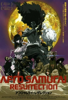 Афросамурай: Воскрешение / Afro Samurai: Resurrection